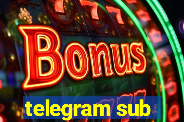 telegram sub